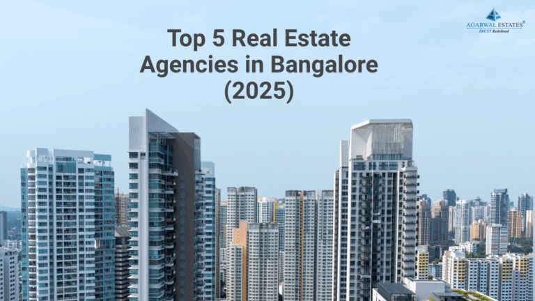 Top 5 real estate agencies in Bangalore